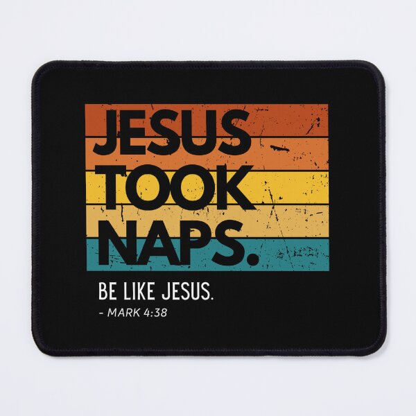 Item preview, Jesus Took Naps Be Like Jesus Funny Christian Quote Religion designed and sold by Moremonclub.