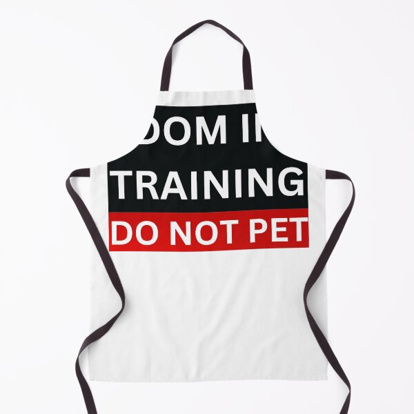 Item preview, Dom In Training Do Not Pet BDSM designed and sold by SortaPrettyOk.