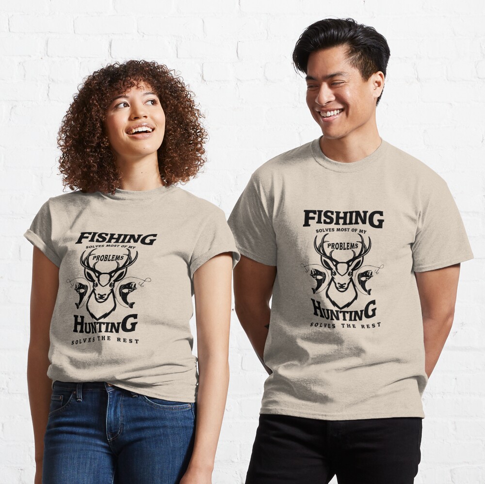 Fishing Solves Problems, Forest Completes Me Quirky T-shirt for