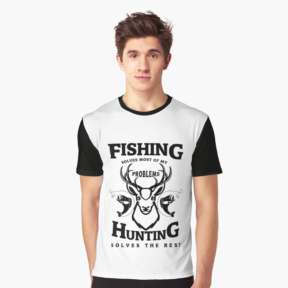 Fishing Solves Problems, Forest Completes Me Quirky T-shirt for
