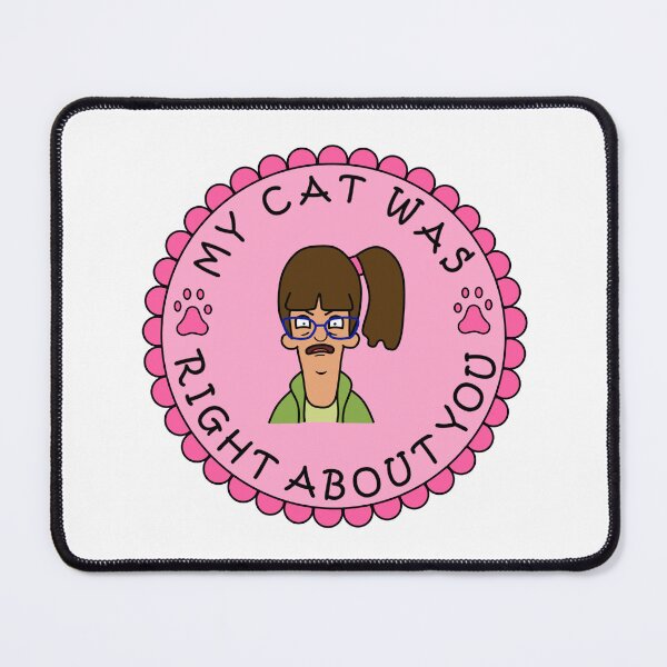 Item preview, My Cat Was Right About You designed and sold by Kirra Jade.