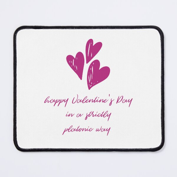 Item preview, Happy Valentine's Day in a Strictly Platonic Way + Hearts (Pink) designed and sold by JoyofFriendship.
