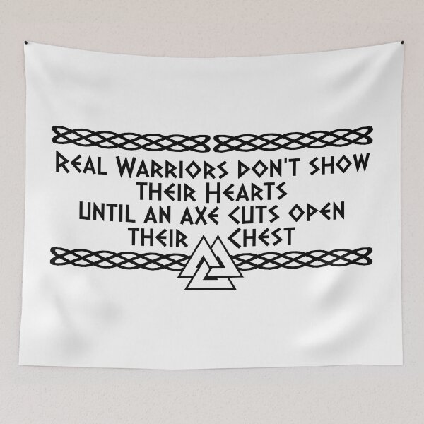 Item preview, Real Warriors don't show their Hearts until an Ax cuts open their Chest | Viking Quote | Odin's knot Norseman design designed and sold by ProdbyNiECO.