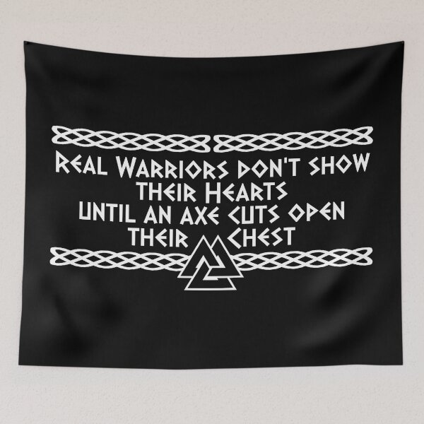 Item preview, Real Warriors don't show their Hearts until an Ax cuts open their Chest | Viking Quote | Odin's knot Norseman design designed and sold by ProdbyNiECO.