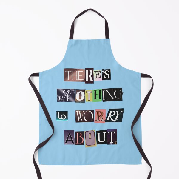 Item preview, There's Nothing to Worry About Fake Ransom Note Design designed and sold by StereoColors.