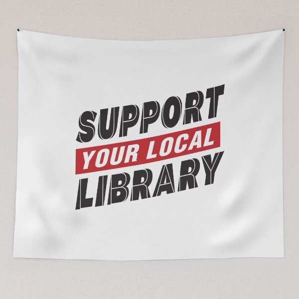 Item preview, Support Your Local Library designed and sold by BuxomBabe21.