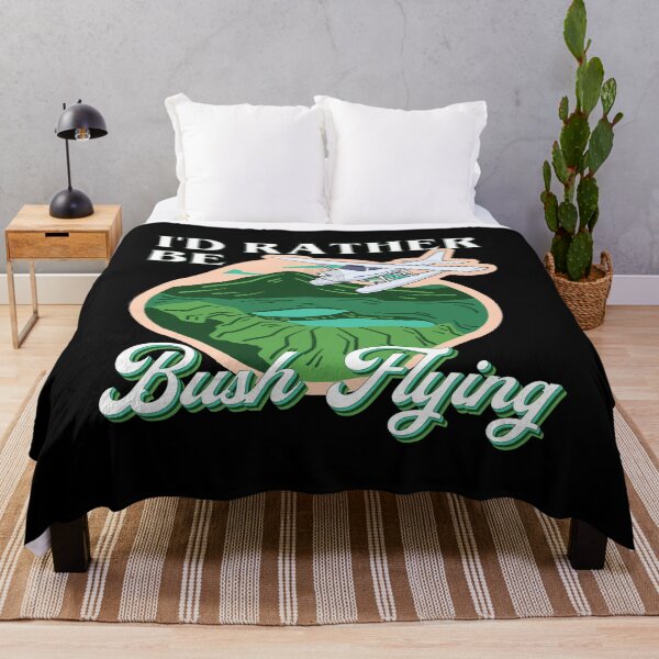 Item preview, I'd Rather Be Bush Flying designed and sold by SpicyAviator.
