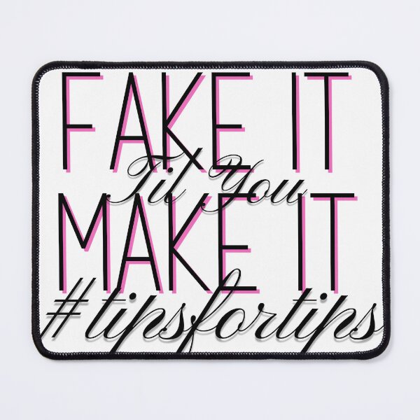 Item preview, Fake It designed and sold by AJGDesignsByAsh.