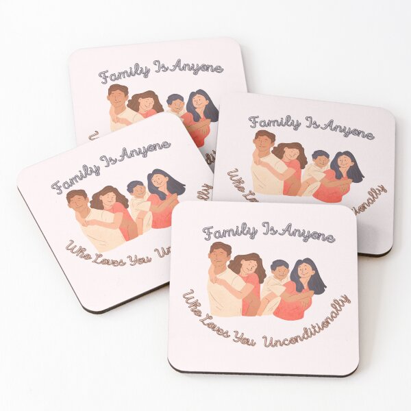 Item preview, Family Is Anyone Who Loves You Unconditionally designed and sold by FunnyFreak.