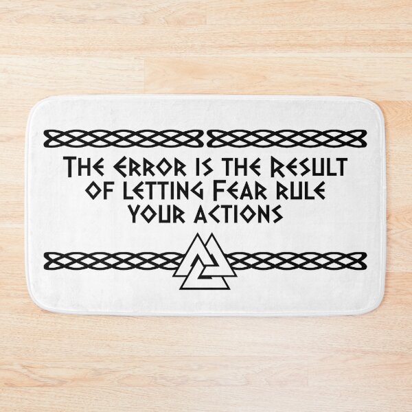 Item preview, The Error is the Result of letting Fear rule your Actions | Viking Quote | Odin's knot Norseman design designed and sold by ProdbyNiECO.