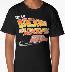 That's It Back To Winnipeg Long T-Shirt