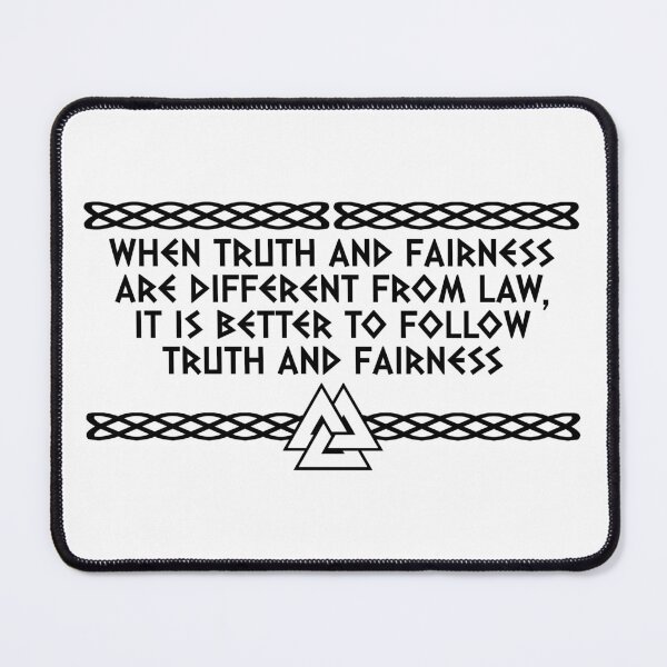 Item preview, When Truth and Fairness are different from Law, it is better to follow truth and fairness | Viking Quote | Odin's knot Norseman design designed and sold by ProdbyNiECO.