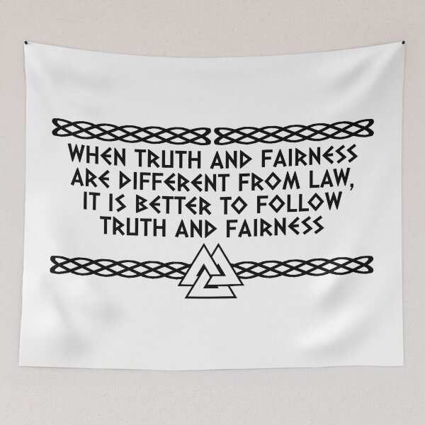 Item preview, When Truth and Fairness are different from Law, it is better to follow truth and fairness | Viking Quote | Odin's knot Norseman design designed and sold by ProdbyNiECO.