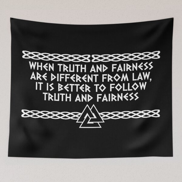 Item preview, When Truth and Fairness are different from Law, it is better to follow truth and fairness | Viking Quote | Odin's knot Norseman design designed and sold by ProdbyNiECO.