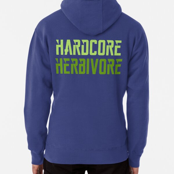 Hardcore Herbivore Pullover Hoodie