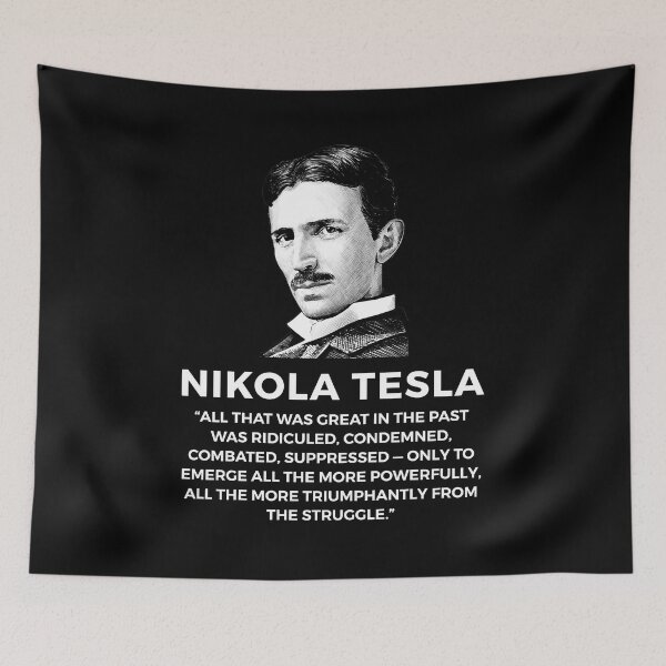 Item preview, quote by nikola tesla designed and sold by ALIENATIVED.