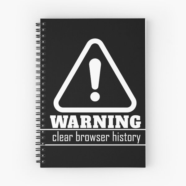 Item preview, Clear Browser History / Sign Can Specify The Danger designed and sold by gooldenfish.