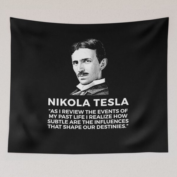 Item preview, quote by nikola tesla designed and sold by ALIENATIVED.