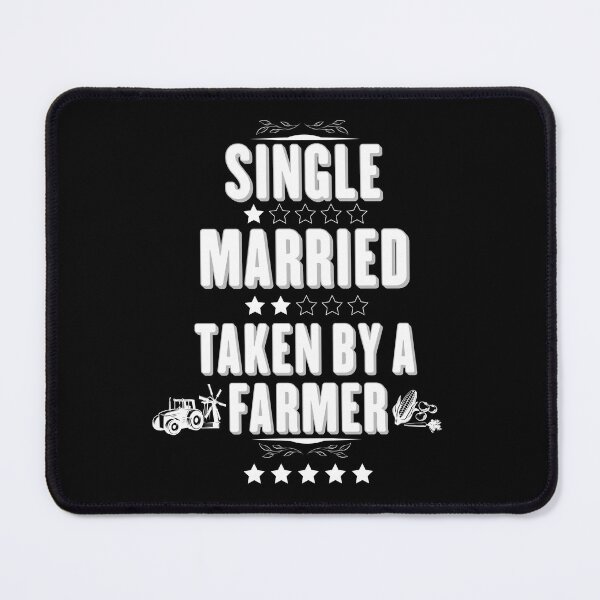 Item preview, Taken By A Farmer Tractor Farmers-Wife Gift designed and sold by StrongShirts.