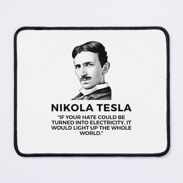 Item preview, quote by nikola tesla designed and sold by ALIENATIVED.