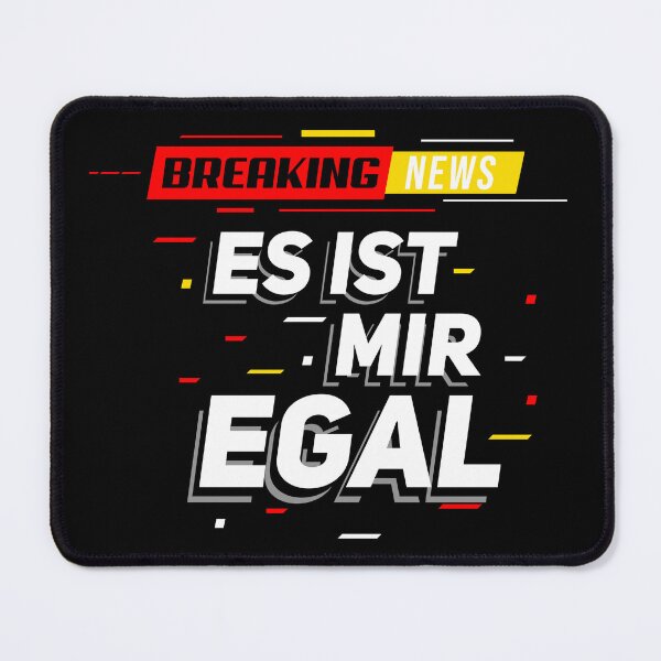 Item preview, Breaking News Es Ist Mir Egal Lustig designed and sold by StrongShirts.