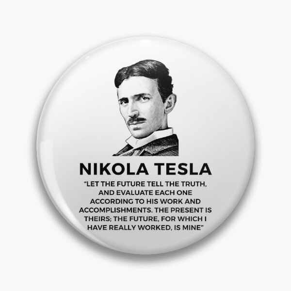 Item preview, quote by nikola tesla designed and sold by ALIENATIVED.
