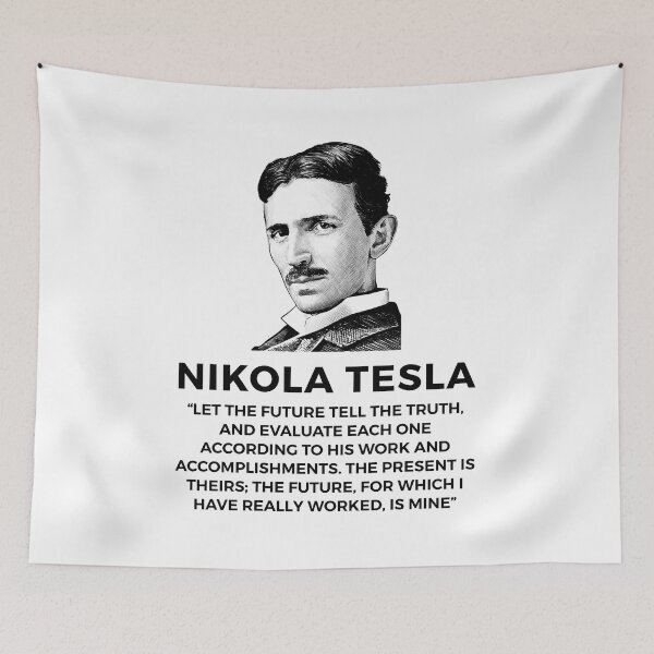 Item preview, quote by nikola tesla designed and sold by ALIENATIVED.