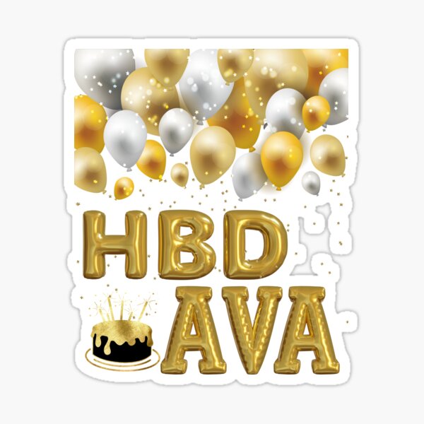 “Happy Birthday Ava, ava, happy birthday ava, birthday, happy birthday