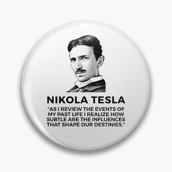 Item preview, quote by nikola tesla designed and sold by ALIENATIVED.