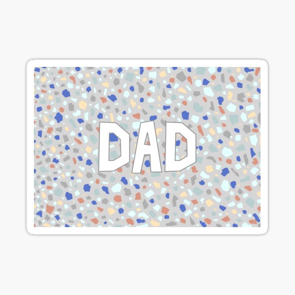 Item preview, Dad (Grey Terrazzo Background) designed and sold by Adam Regester.