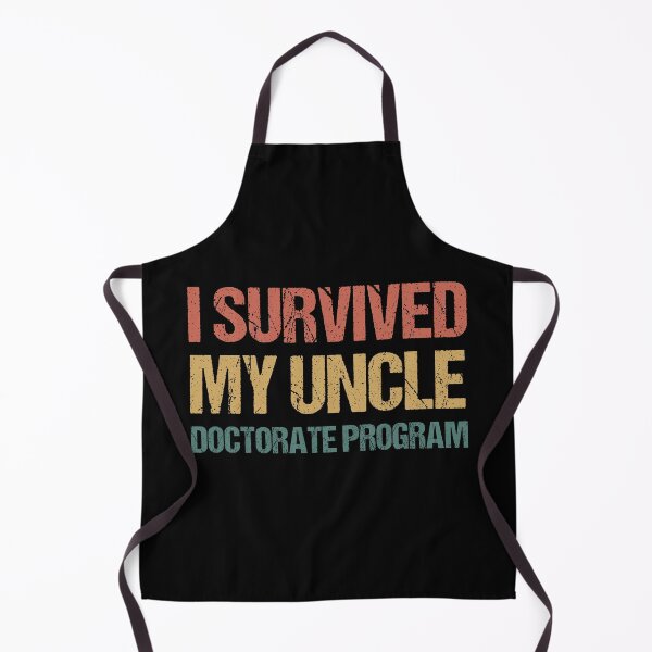 Item preview, Masters degree Gift: I Survived My Uncle Doctorate Program designed and sold by AMINE  ★★★★★.