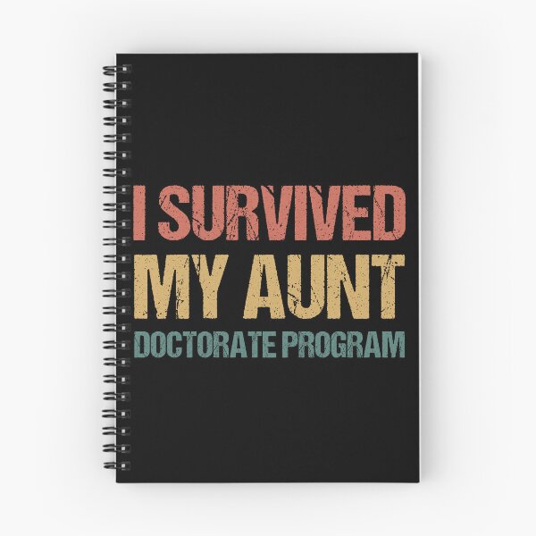 Item preview, Masters degree Gift: I Survived My Aunt Doctorate Program designed and sold by AMINE  ★★★★★.