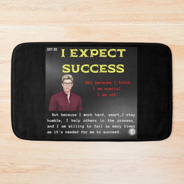 Item preview, Day 28 of the year: I expect success designed and sold by BuddyBoots.