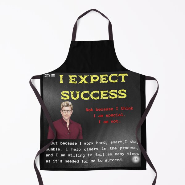 Item preview, Day 28 of the year: I expect success designed and sold by BuddyBoots.