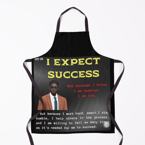 Item preview, Day 28 of the year: I expect success designed and sold by BuddyBoots.