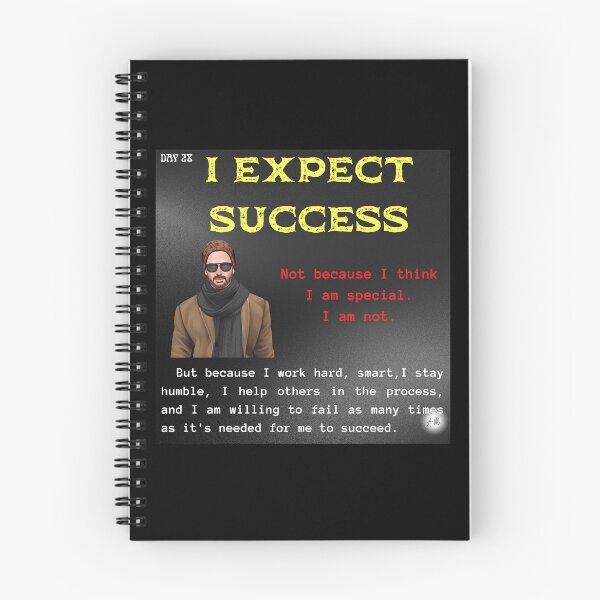 Item preview, Day 28 of the year: I expect success designed and sold by BuddyBoots.