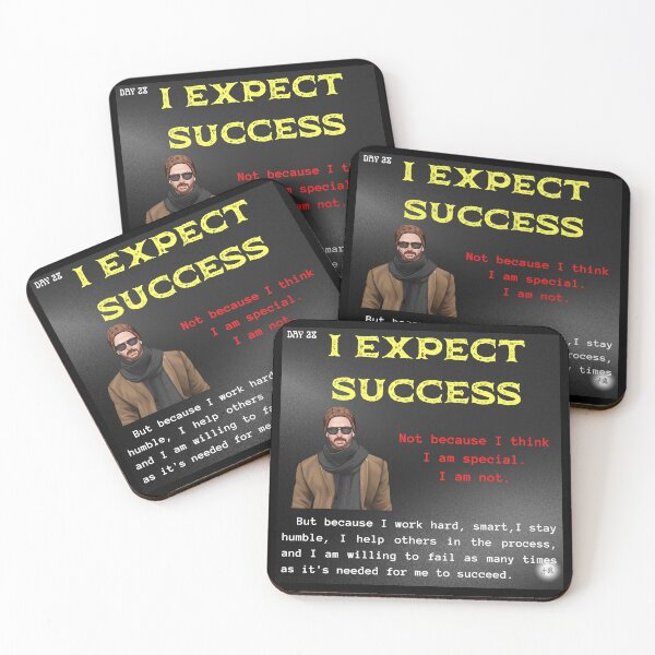 Item preview, Day 28 of the year: I expect success designed and sold by BuddyBoots.
