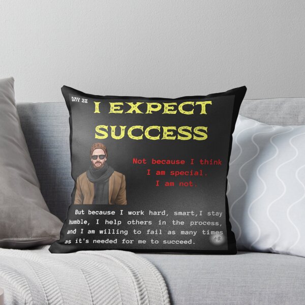 Item preview, Day 28 of the year: I expect success designed and sold by BuddyBoots.