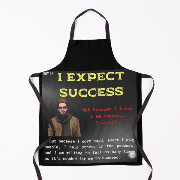 Item preview, Day 28 of the year: I expect success designed and sold by BuddyBoots.