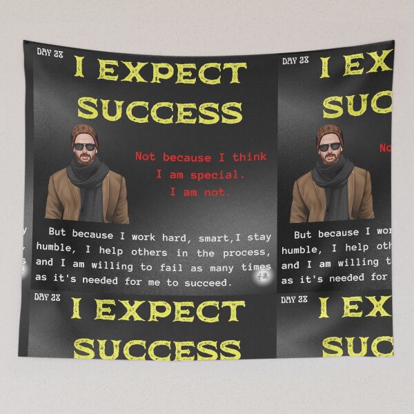 Item preview, Day 28 of the year: I expect success designed and sold by BuddyBoots.