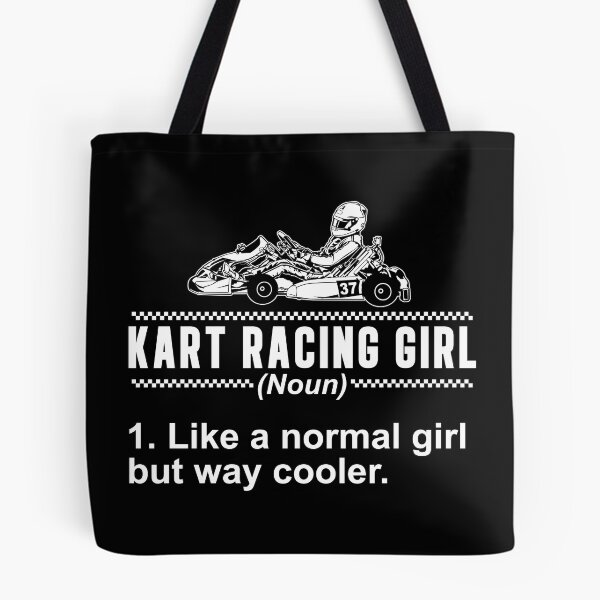 Item preview, Kart Racing Funny Go-Karting Humor For A Girl Go-Cart Racer designed and sold by StrongShirts.