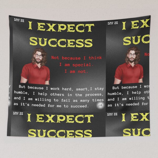 Item preview, Day 28 of the year: I expect success designed and sold by BuddyBoots.