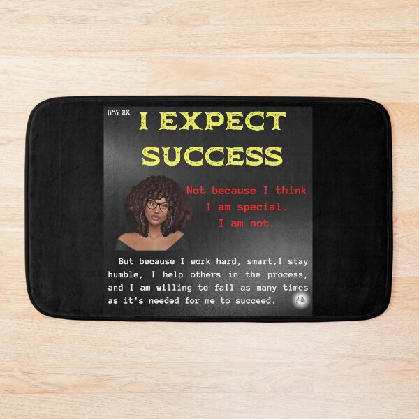Item preview, Day 28 of the year: I expect success designed and sold by BuddyBoots.