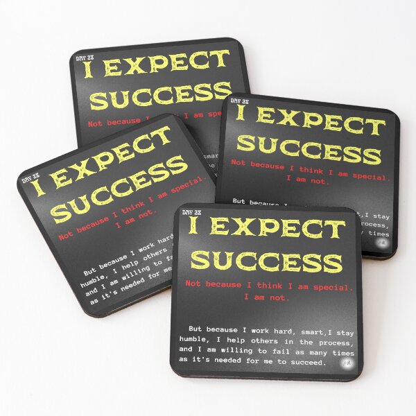 Item preview, Day 28 of the year: I expect success designed and sold by BuddyBoots.