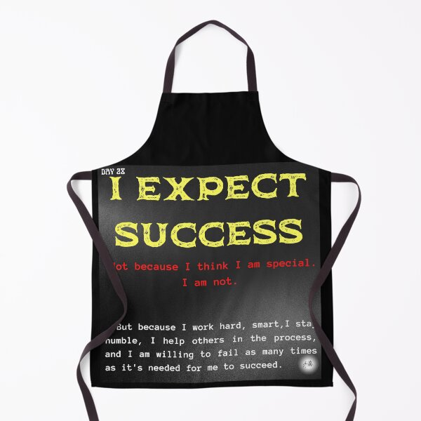 Item preview, Day 28 of the year: I expect success designed and sold by BuddyBoots.