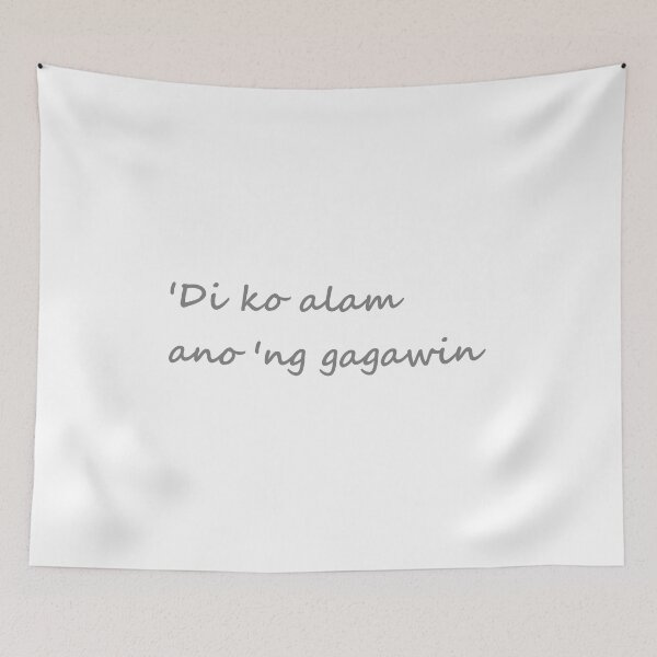 Item preview, " 'Di ko alam ano'ng gagawin " in Tagalog means " I don't know what to do " in English designed and sold by PabloBSanchez.