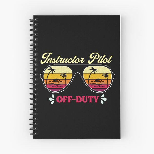 Item preview, Instructor Pilot Off-Duty designed and sold by SpicyAviator.