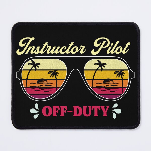 Item preview, Instructor Pilot Off-Duty designed and sold by SpicyAviator.