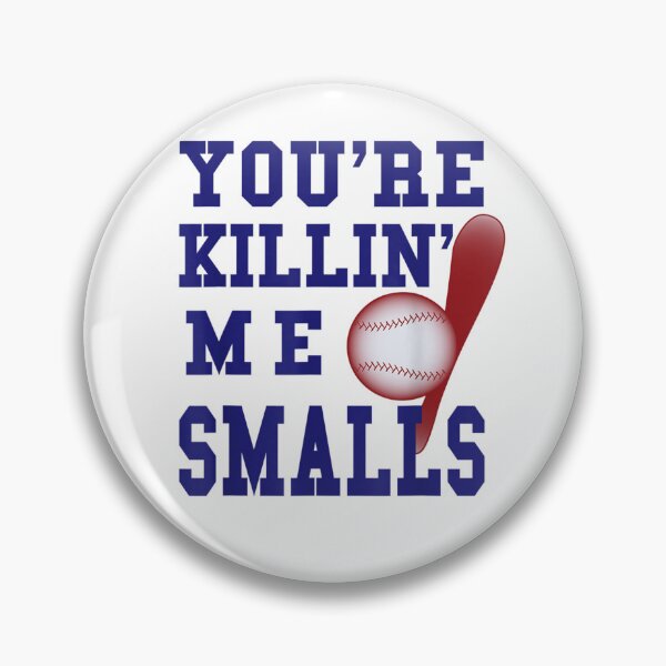 Item preview, Cool You're Killin Me Smalls Funny designed and sold by loutfileo.