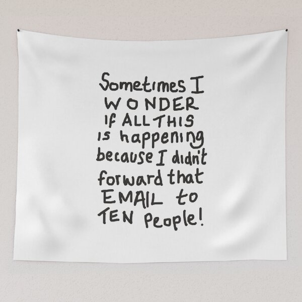 Item preview, Sometimes I wonder (Email) designed and sold by Daveseedhouse.